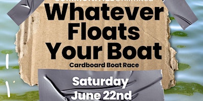 Imagem principal do evento Whatever Floats Your Boat
