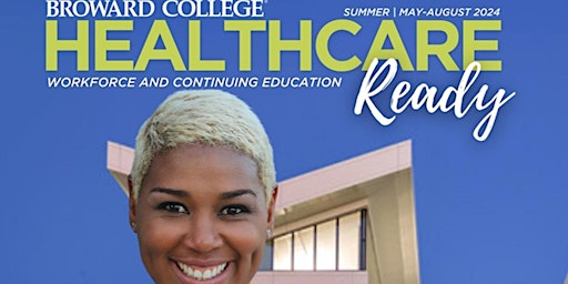 Broward College - Healthcare Virtual Information Session primary image