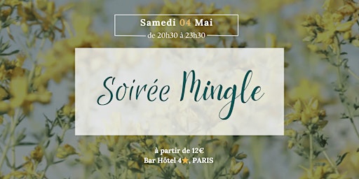 Imagem principal do evento Soirée Mingle