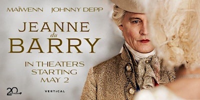 Jeanne du Barry - Fathom French Film Premiere (LW) primary image