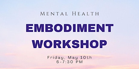 Mental Health Embodiment Workshop