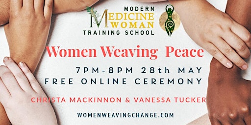 Primaire afbeelding van Women Weaving Peace - Gathering and Ceremony