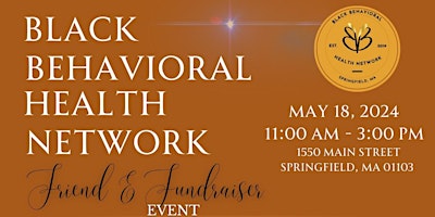 Image principale de Black Behavioral Health Network Friend & Fundraiser Event