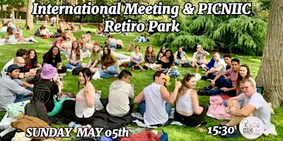 Imagen principal de International Meeting & PICNIC at Retiro Park!