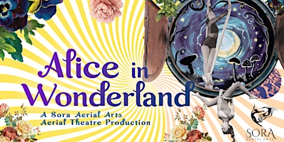 Alice in Wonderland: An Aerial Theatre Show primary image