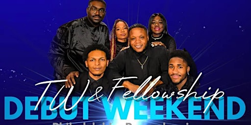 Tony White and Fellowship Debut Weekend primary image