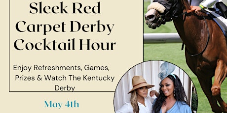 Sleek Red Carpet Derby Cocktail Hour primary image