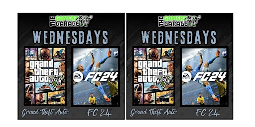 Hauptbild für GTA & FC24 Wednesdays at The Gamerz Garage