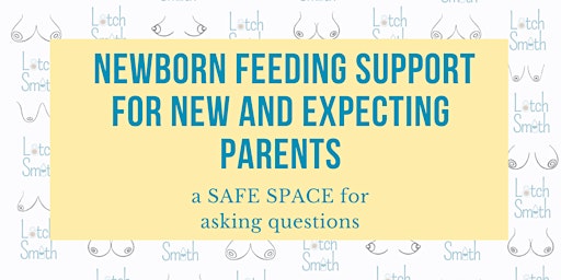 Image principale de Newborn Feeding Support for New and Expecting Parents