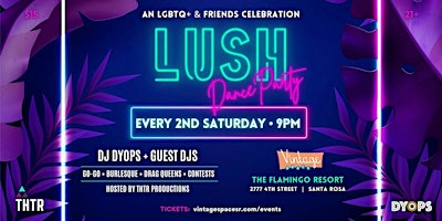 Immagine principale di LUSH (a monthly LGBTQ+ & friends dance party) 