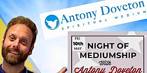 Imagem principal do evento A Night of Mediumship with Antony Doveton
