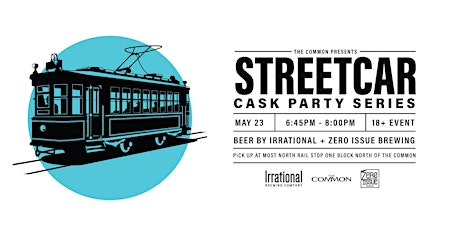 Imagem principal de Irrational & Zero Issue Brewing  - Cask Beer Streetcar May 23rd - 6:45 PM