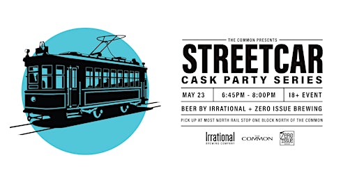 Immagine principale di Irrational & Zero Issue Brewing  - Cask Beer Streetcar May 23rd - 6:45 PM 