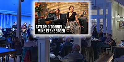 Imagem principal do evento Taylor O'Donnell and Mike Effenberger