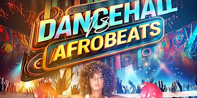 DANCEHALL vs AFROBEATS II • A Saturday Night Vibe primary image