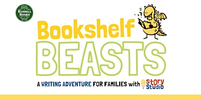 Imagem principal do evento Bookshelf Beasts: A Writing Adventure for Families