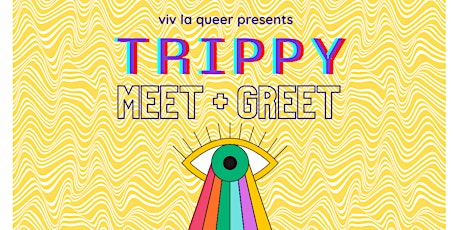 Trippy: Meet & Greet