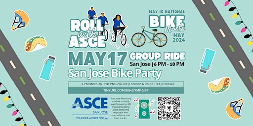 Imagem principal do evento Bike Month: Roll with ASCE SJ YMF for San Jose Bike Party