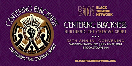 Centering Blackness: Nurturing the Creative Spirit