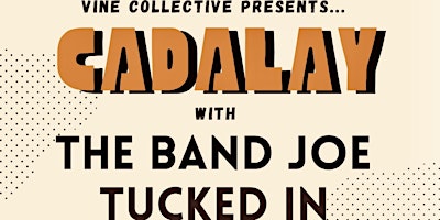 Image principale de Cadalay with The Band Joe & Tucked In at Fat Lady Brewing