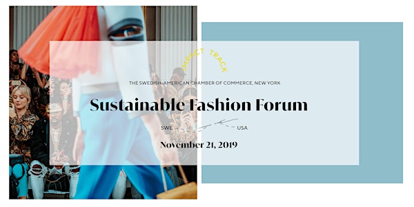 Impact Track: Sustainable Fashion Forum