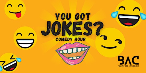 Imagem principal do evento You Got Jokes Comedy Hour