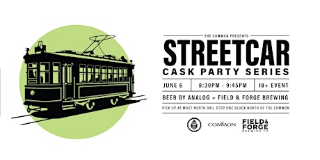 Image principale de Analog & Field and Forge Brewing  - Cask Beer Streetcar June 6th - 815 PM