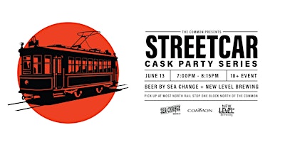 Primaire afbeelding van Sea Change & New Level Brewing  - Cask Beer Streetcar June 13th - 645 PM