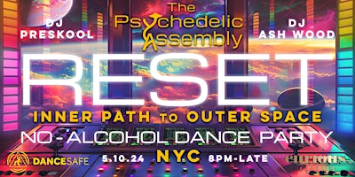 Imagem principal do evento The Psychedelic Assembly RESET - Inner Path to Outer Space