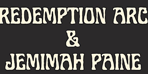 Primaire afbeelding van Redemption Arc & Jemimah Paine Live in Concert