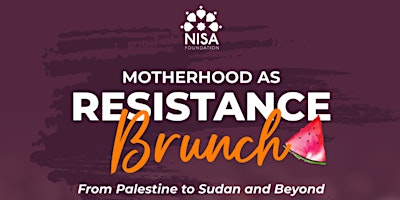 Windsor - Motherhood as Resistance Brunch primary image