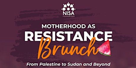 Mississauga - Motherhood as Resistance Brunch