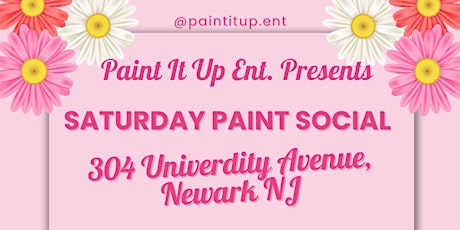 Saturday Socials w/ Paint It Up Ent.