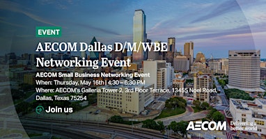 AECOM Dallas D/M/WBE Networking Event primary image
