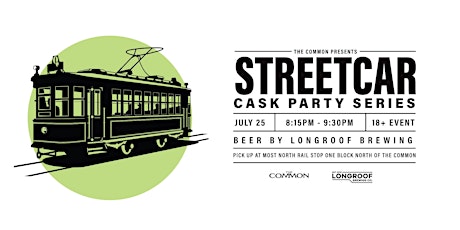 Long roof & Familia Brewery  - Cask Beer Streetcar July25th - 800 PM