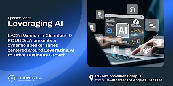 Speaker Series: Leveraging AI to Drive Business Growth