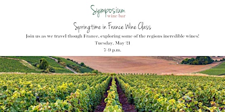 Springtime in France  - Wine Class