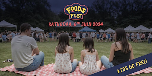 Image principale de Foodie Fest 2024