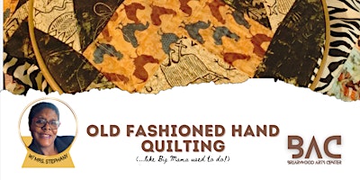 Imagen principal de Old Fashioned Hand-Quilting Workshop