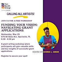 Funding Your Vision: Navigating Grant Application w/ Sheree L. Greer primary image