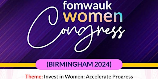 Imagem principal do evento FOMWA UK WOMEN CONGRESS