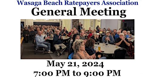 Imagem principal do evento Wasaga Beach Ratepayers Association General Meeting