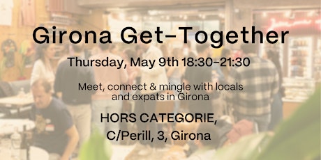 Girona Get-Together for locals and foreigners