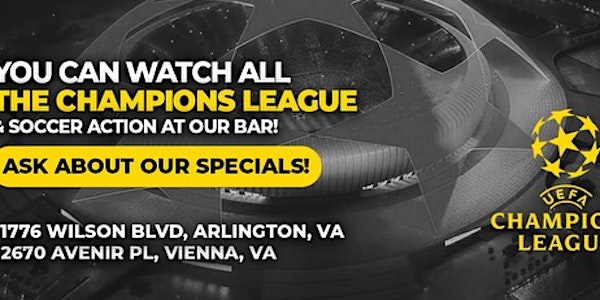 To Be Determined - #UEFA Champions League Finals #ArlingtonVA #WatchParty