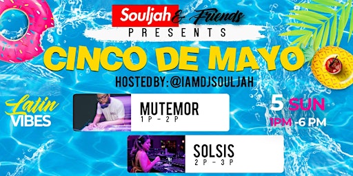 Imagem principal do evento Cinco de Mayo Pool Party with DJ Souljah + Friends @ CANVAS Hotel Dallas