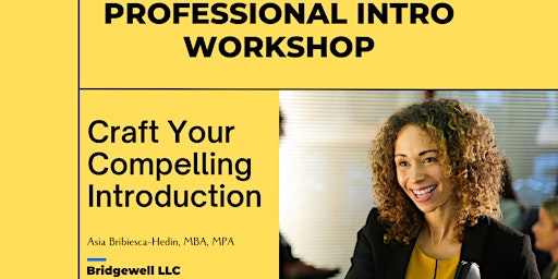 Professional Intro Workshop: Craft Your Compelling Intro primary image