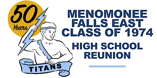 Hauptbild für Menomonee Falls East 1974 Class Reunion