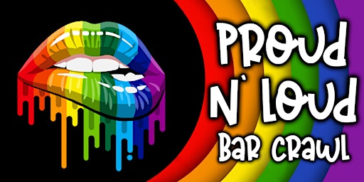 Proud N' Loud Bar Crawl- New Orleans primary image