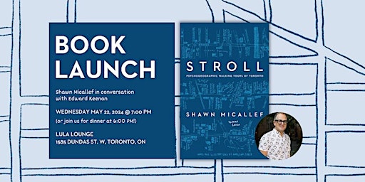 Imagem principal do evento Launch for the Updated Edition of Stroll by Shawn Micallef
