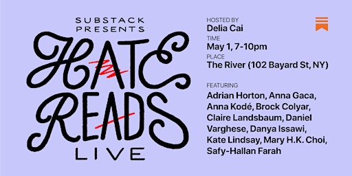 Image principale de Substack Presents: Hate Read Live!